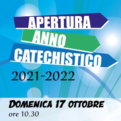 Apertura anno catechistico 2021/2022