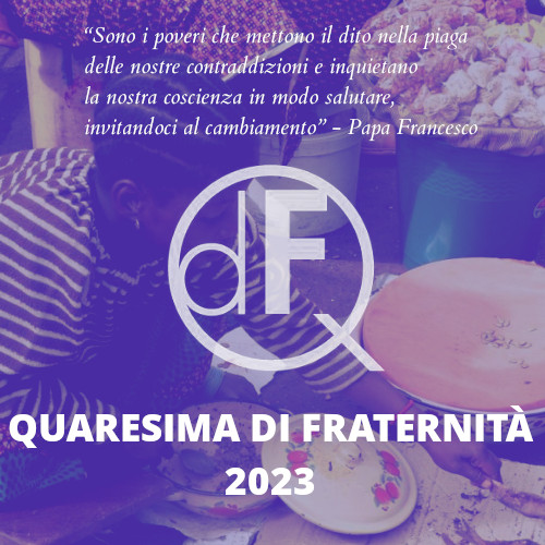 Quaresima di Fraternità 2023