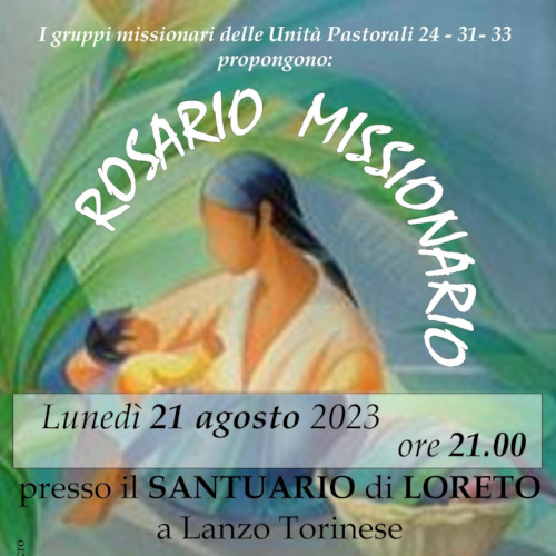 Rosario Missionario: 21 agosto 2023