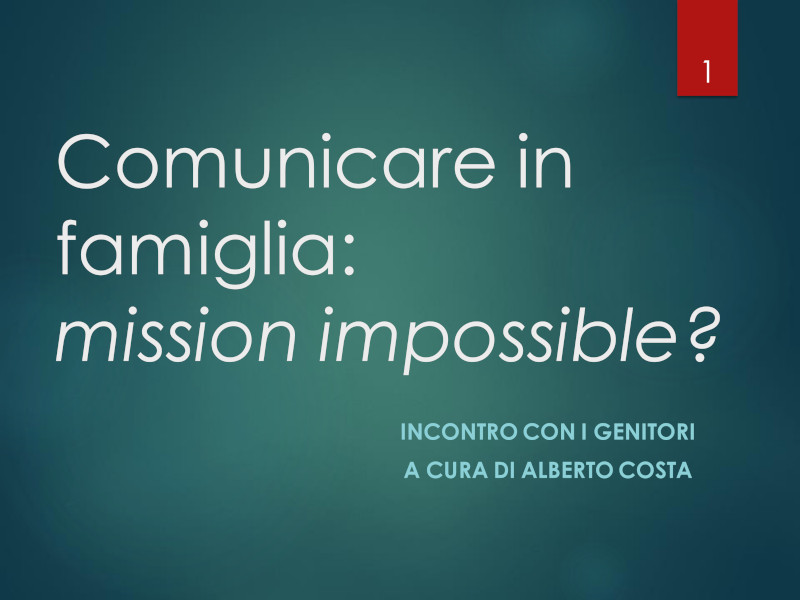 Comunicare in famiglia: mission impossible?