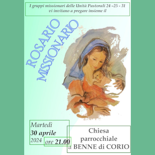 Rosario Missionario: 30 aprile 2024