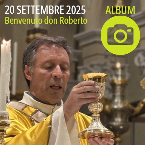 Benvenuto Don Roberto (Album Fotografico)