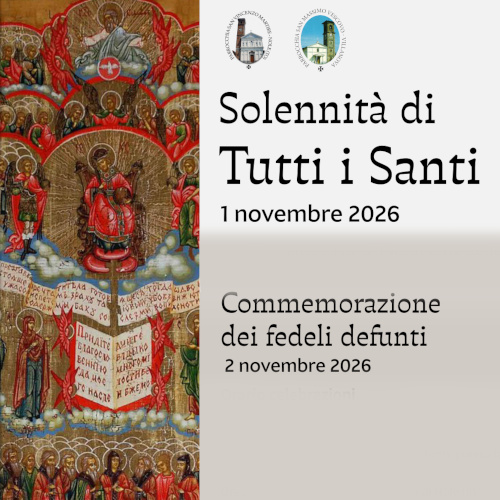 Solennità di Tutti i Santi e Commemorazione dei Defunti (2026)